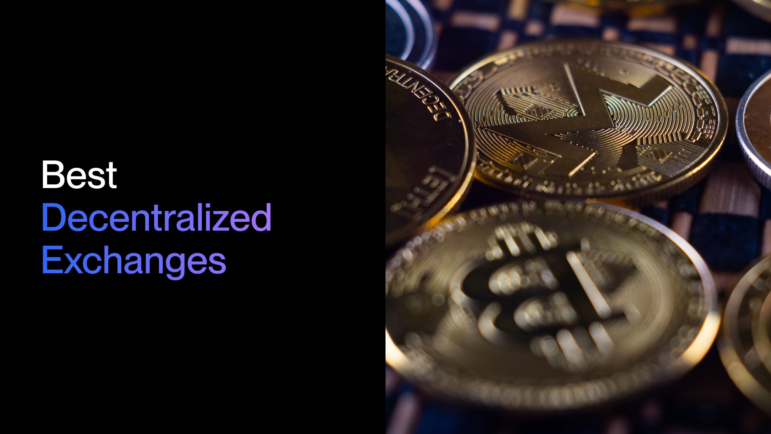 Best Decentralized Exchanges