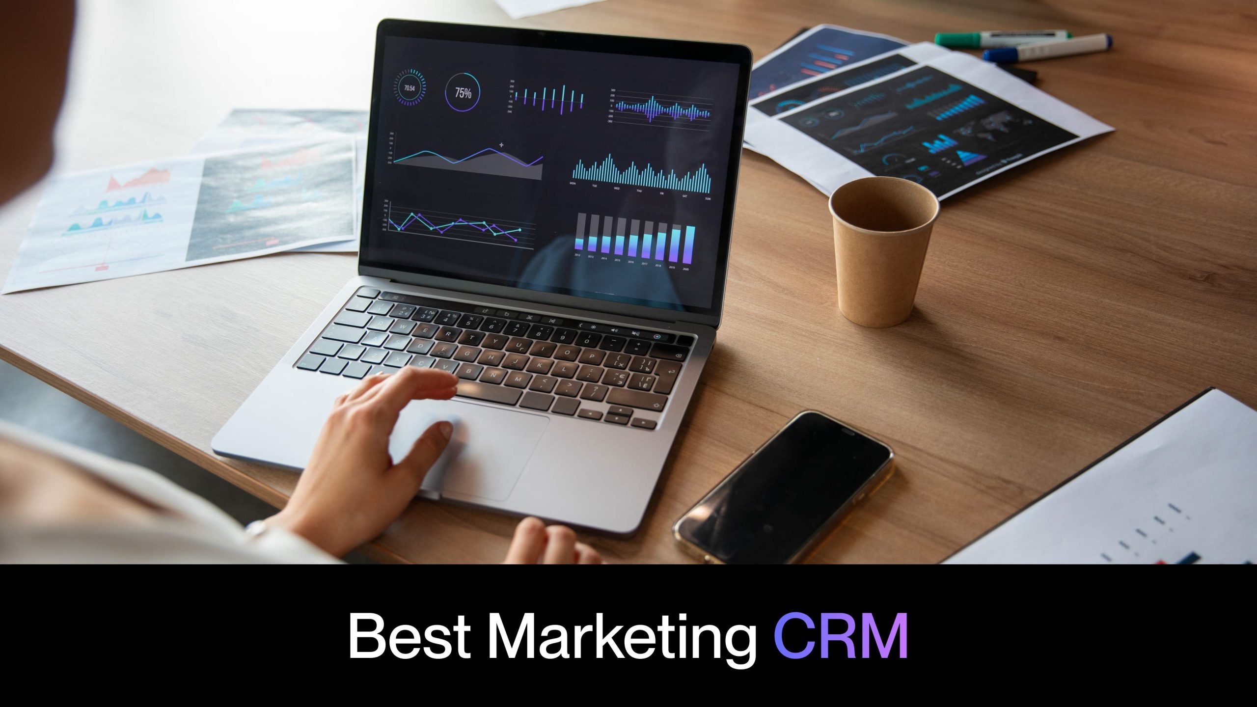 Best Marketing CRM