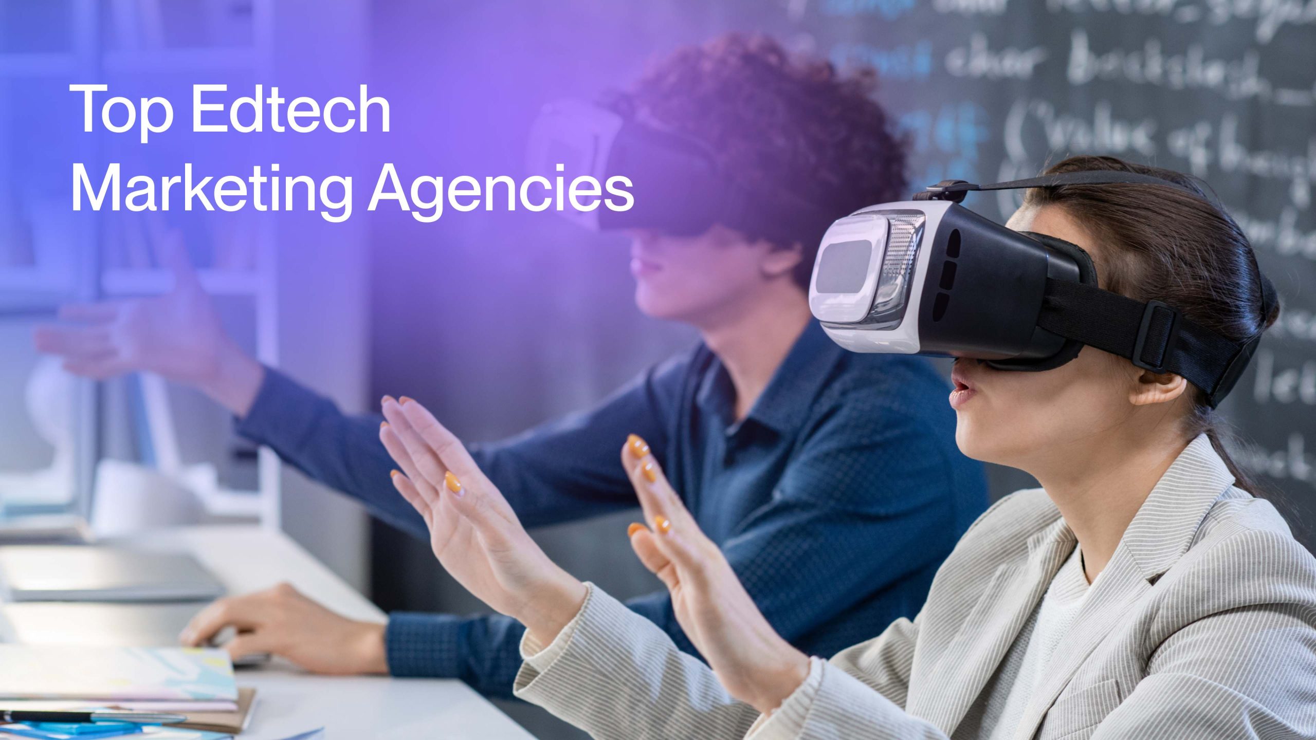 Top Edtech Marketing Agencies