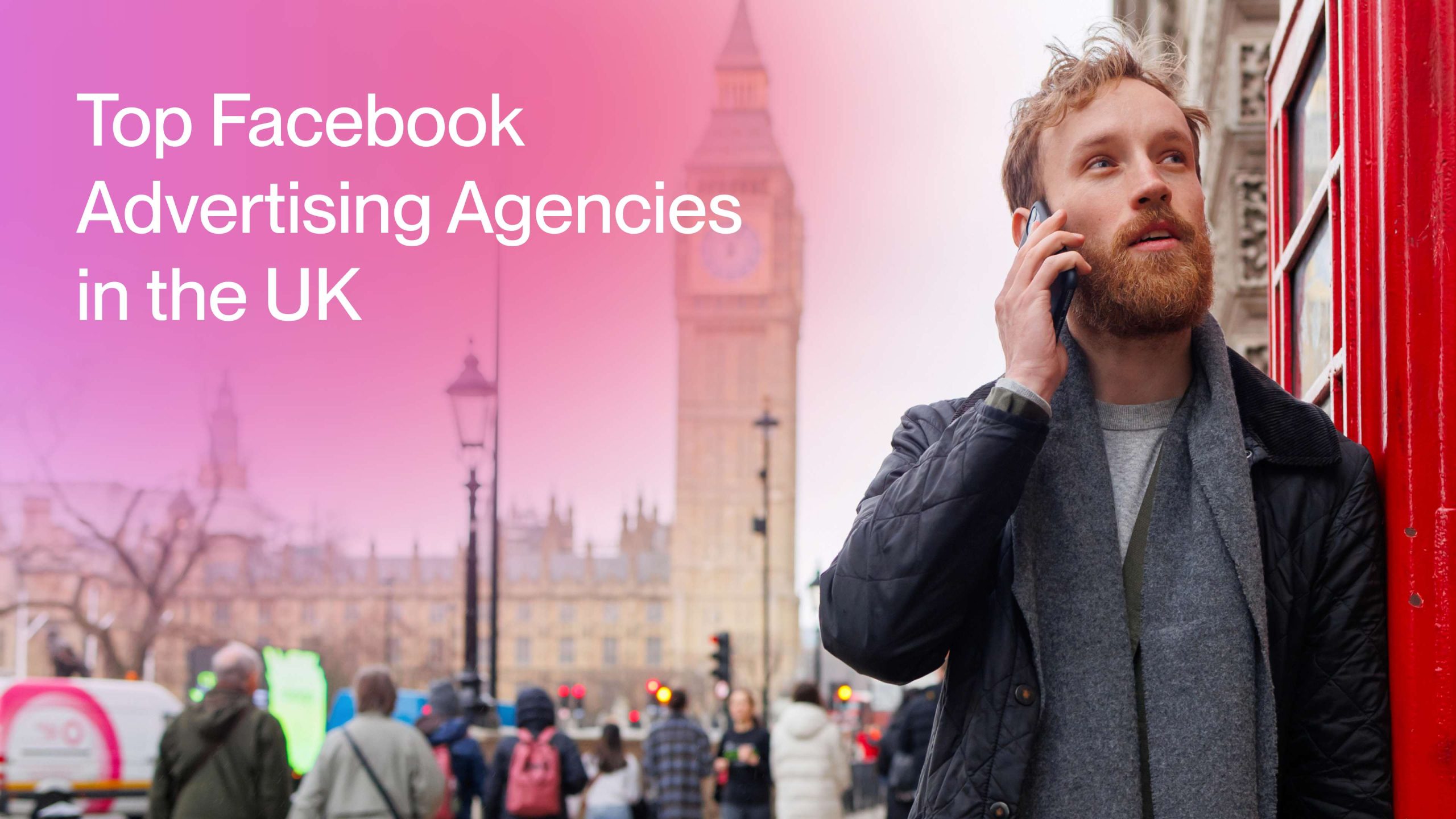 Top Facebook Advertising Agencies in the UK