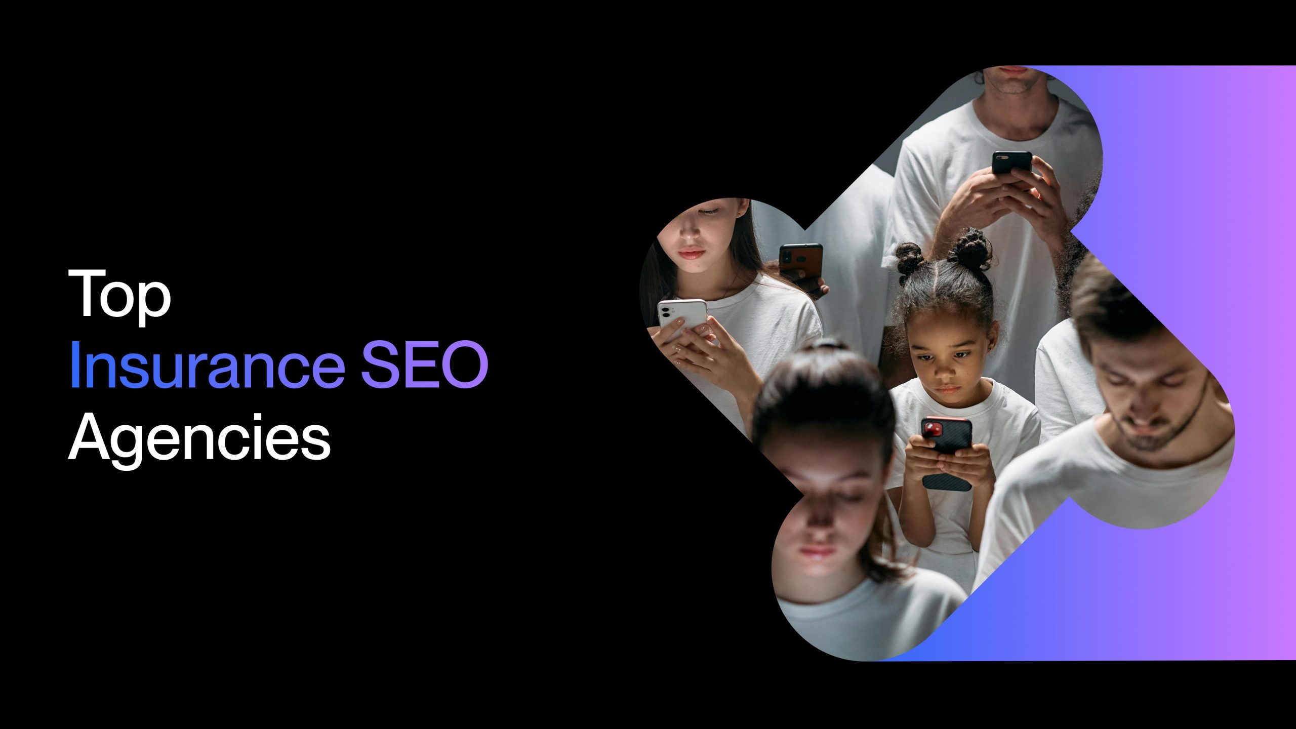 Top Insurance SEO Agencies