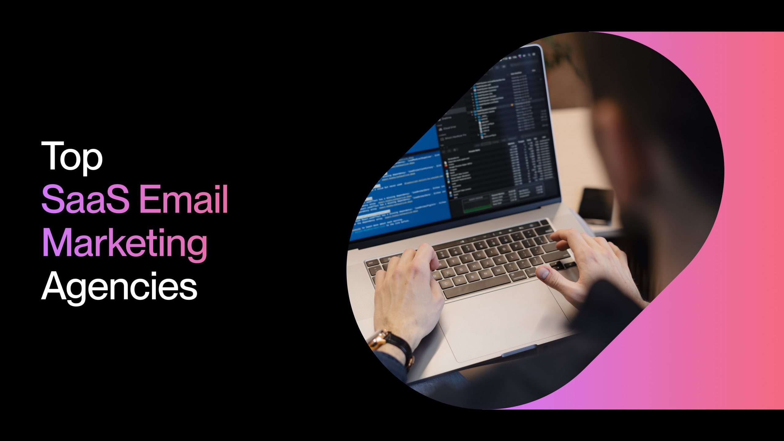 Top SaaS Email Marketing Agencies