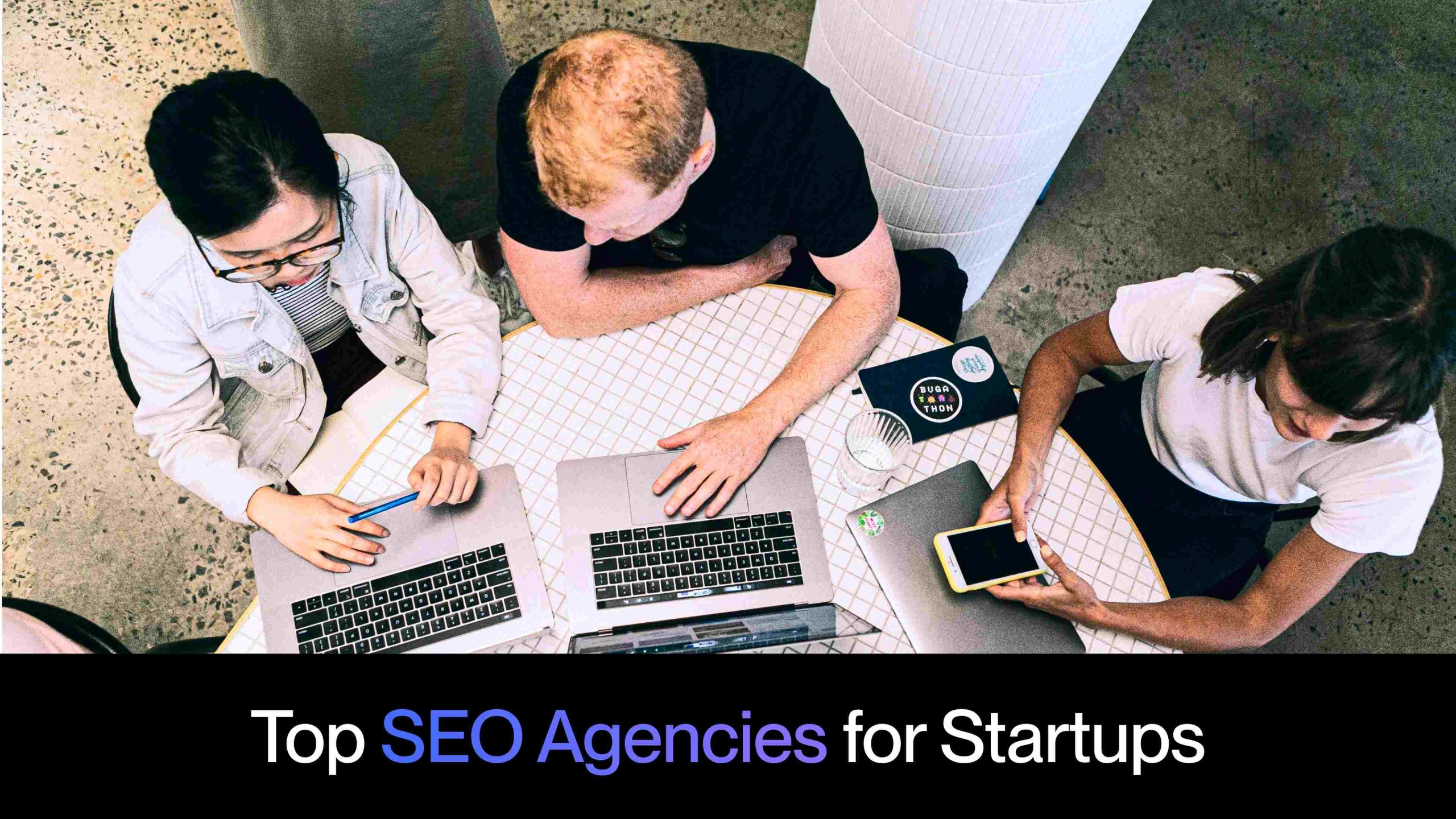 Top SEO Agencies for Startups