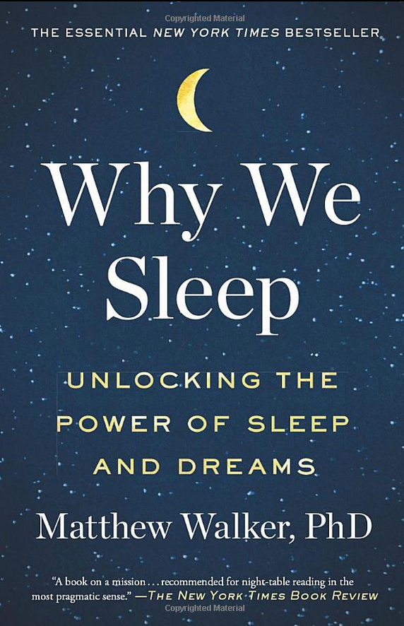 Why We Sleep